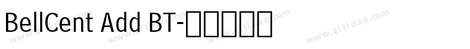 BellCent Add BT字体转换